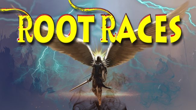 Root Races
